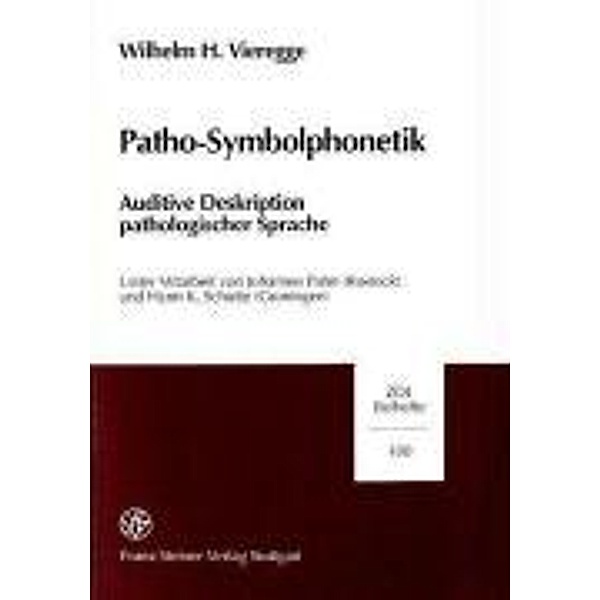 Patho-Symbolphonetik, Wilhelm H. Vieregge