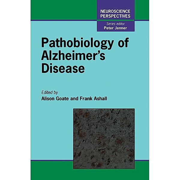 Pathobiology of Alzheimer's Disease