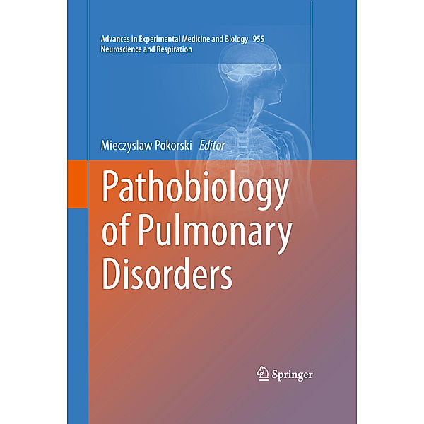 Pathobiology of Pulmonary Disorders