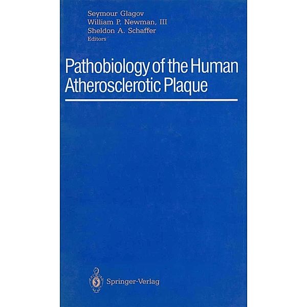 Pathobiology of the Human Atherosclerotic Plaque