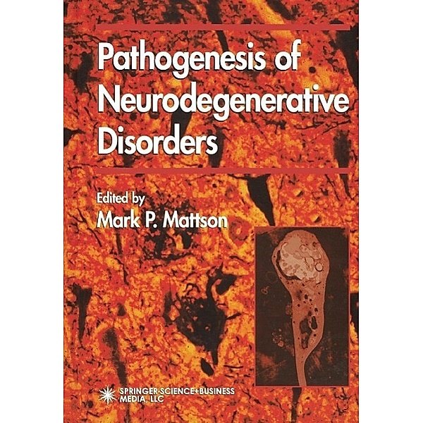 Pathogenesis of Neurodegenerative Disorders / Contemporary Neuroscience