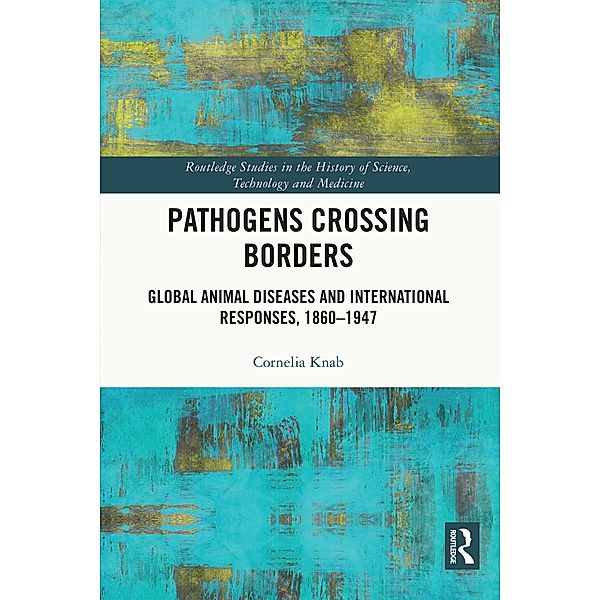 Pathogens Crossing Borders, Cornelia Knab