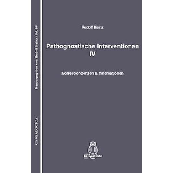Pathognostische Interventionen, Rudolf Heinz