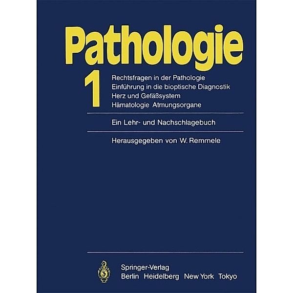Pathologie. Ein Lehr- und Nachschlagebuch
