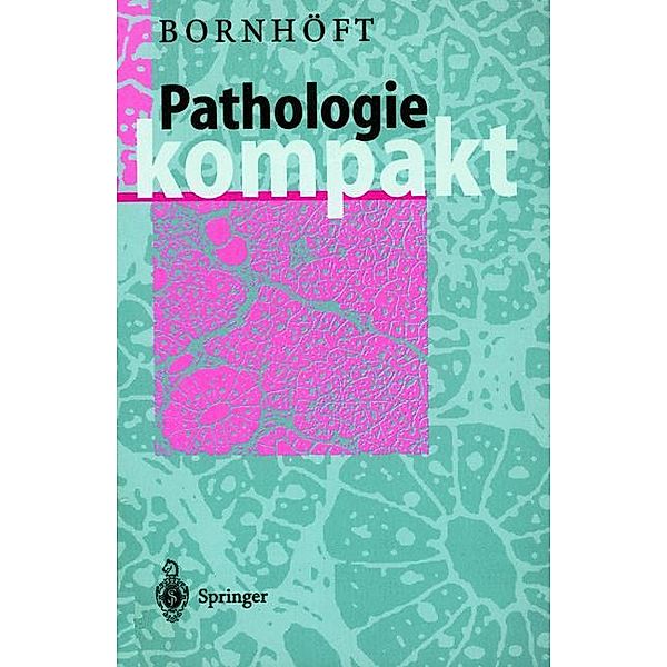 Pathologie kompakt, Gudrun Bornhöft