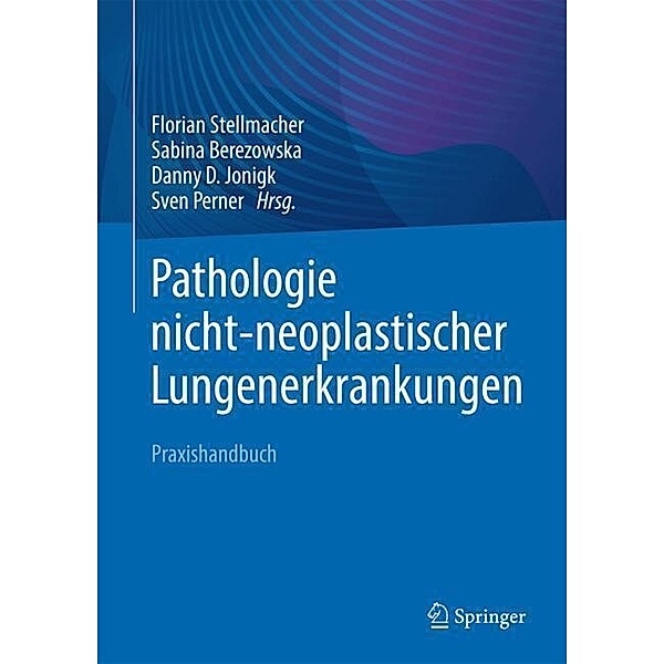 Pathologie nicht-neoplastischer Lungenerkrankungen
