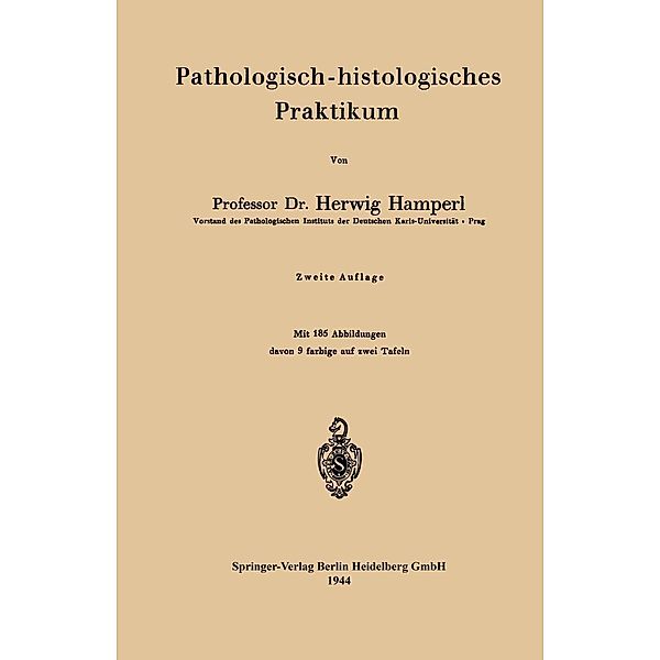 Pathologisch-histologisches Praktikum, Herwig Hamperl