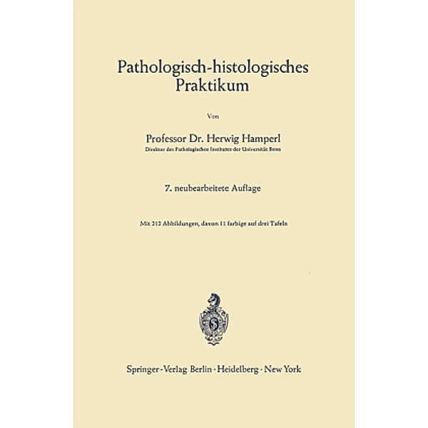 Pathologisch-histologisches Praktikum, Herwig Hamperl