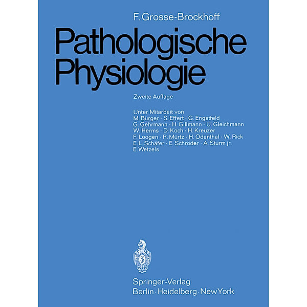Pathologische Physiologie, Franz Grosse-Brockhoff