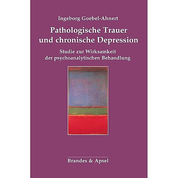 Pathologische Trauer und chronische Depression, Ingeborg Goebel-Ahnert