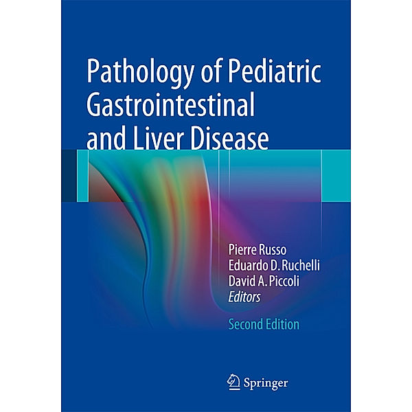 Pathology of Pediatric Gastrointestinal and Liver Disease