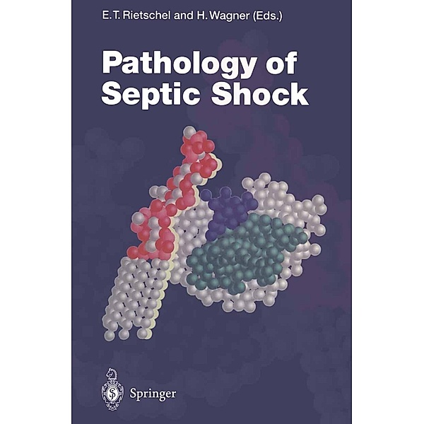 Pathology of Septic Shock / Current Topics in Microbiology and Immunology Bd.216
