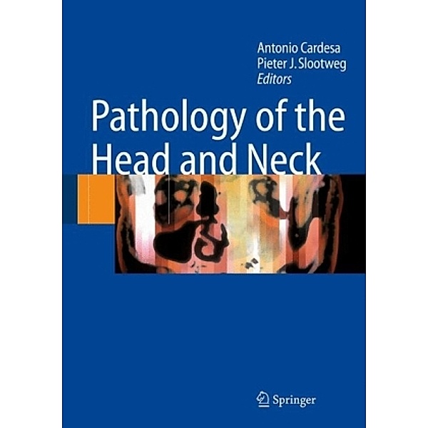 Pathology of the Head and Neck