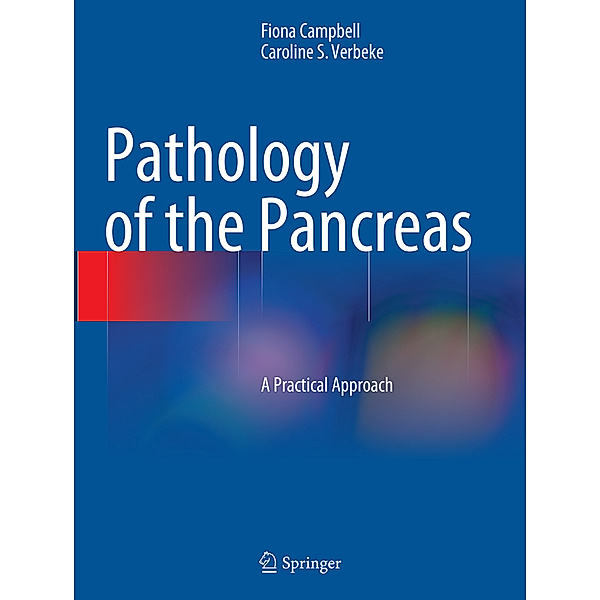 Pathology of the Pancreas, Fiona Campbell, Caroline S. Verbeke