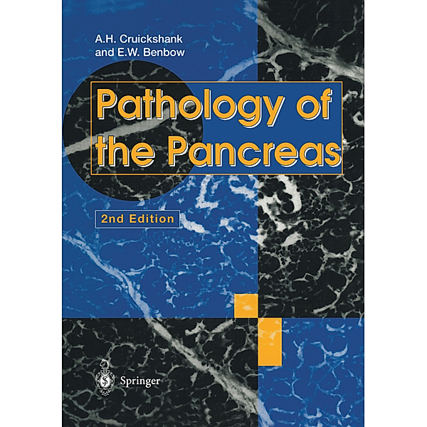 Pathology of the Pancreas, Alan H. Cruickshank, Emyr W. Benbow