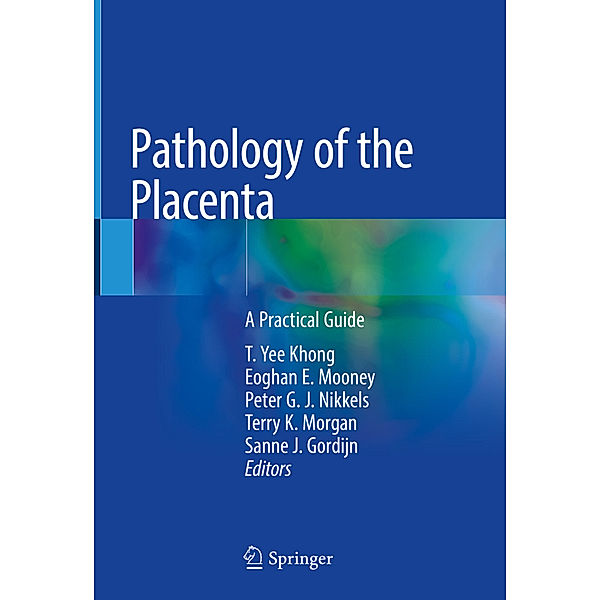 Pathology of the Placenta