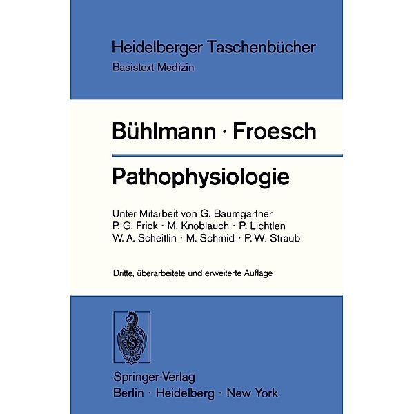 Pathophysiologie / Heidelberger Taschenbücher Bd.101