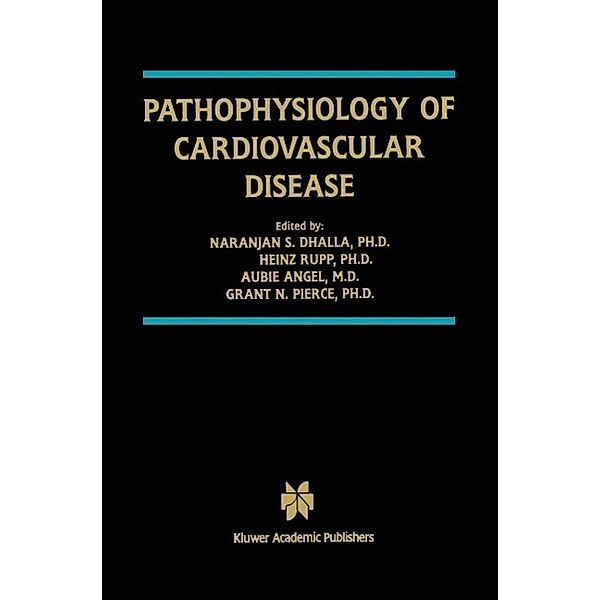 Pathophysiology of Cardiovascular Disease / Progress in Experimental Cardiology Bd.10