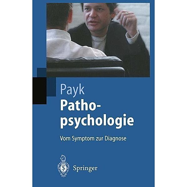 Pathopsychologie / Springer-Lehrbuch, Theo R. Payk