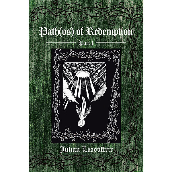 Path(Os) of Redemption, Julian Lesouffrir