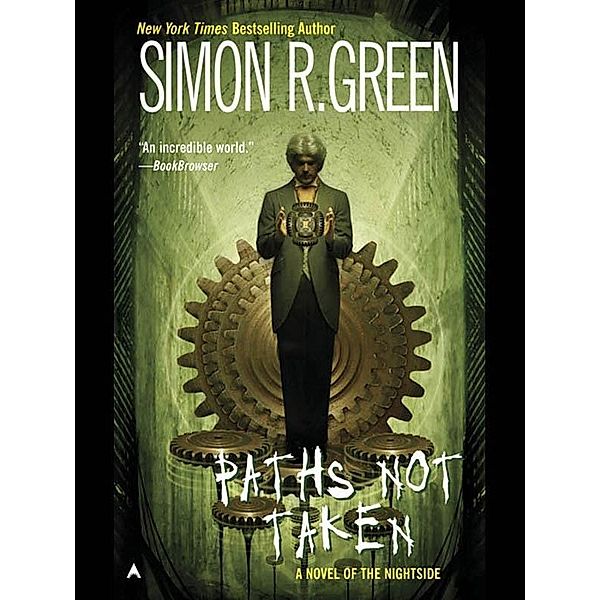 Paths Not Taken / A Nightside Book Bd.5, Simon R. Green