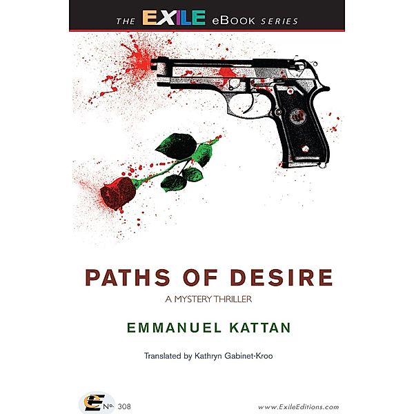 Paths of Desire, Emmanuel Kattan