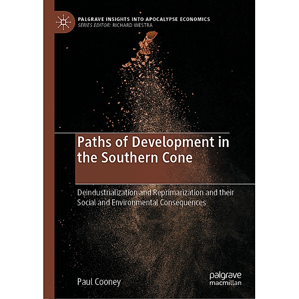 Paths of Development in the Southern Cone, Paul Cooney