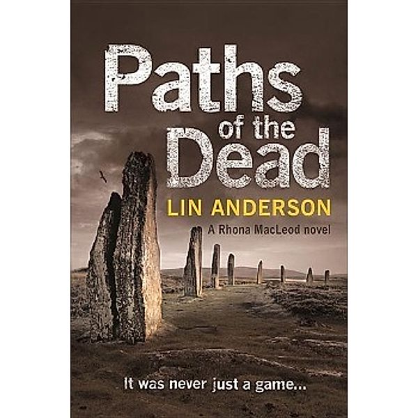 Paths of the Dead, Lin Anderson