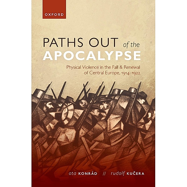 Paths out of the Apocalypse, Ota Konrád, Rudolf Kucera