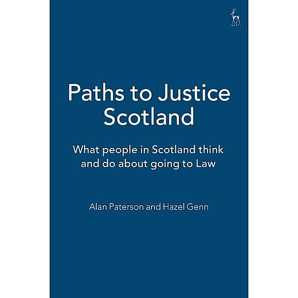 Paths to Justice Scotland, Hazel Genn, Alan Paterson