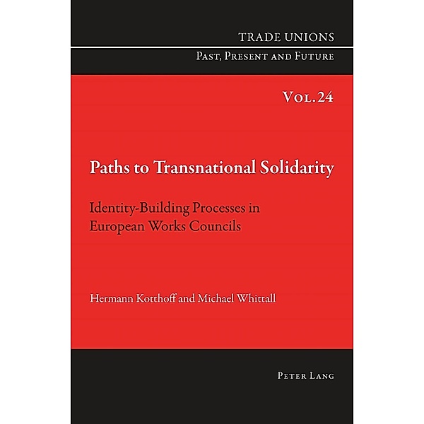 Paths to Transnational Solidarity, Hermann Kotthoff