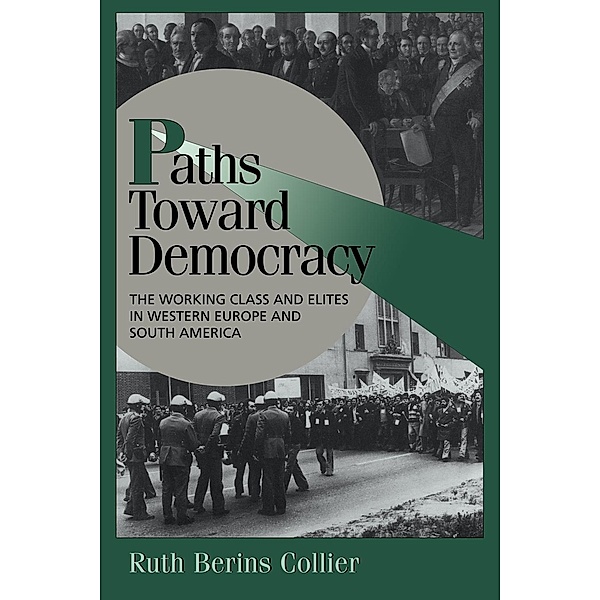 Paths Toward Democracy, Ruth B. Collier, Ruthberins Collier