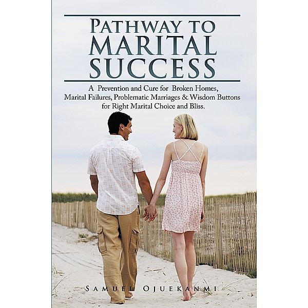 Pathway to Marital Success, Samuel Ojuekanmi