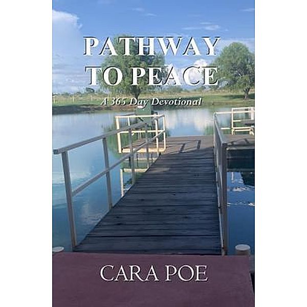 Pathway to Peace, Cara Poe