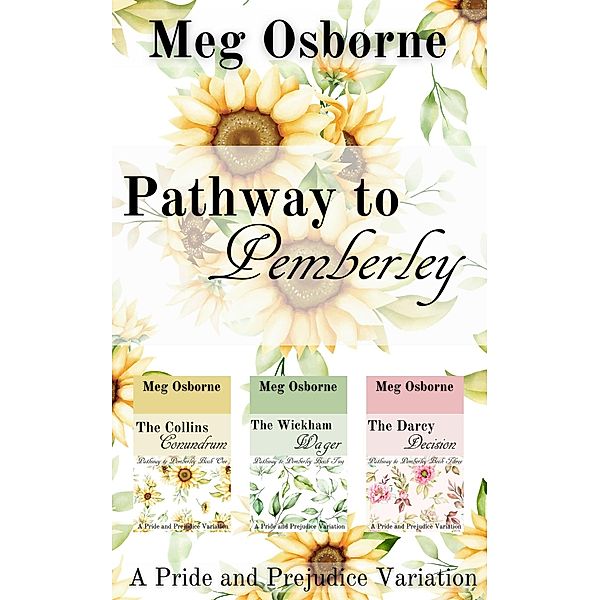 Pathway to Pemberley - A Pride and Prejudice Variation Series, Meg Osborne