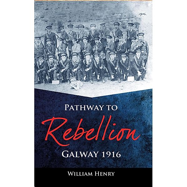 Pathway to Rebellion:, William Henry