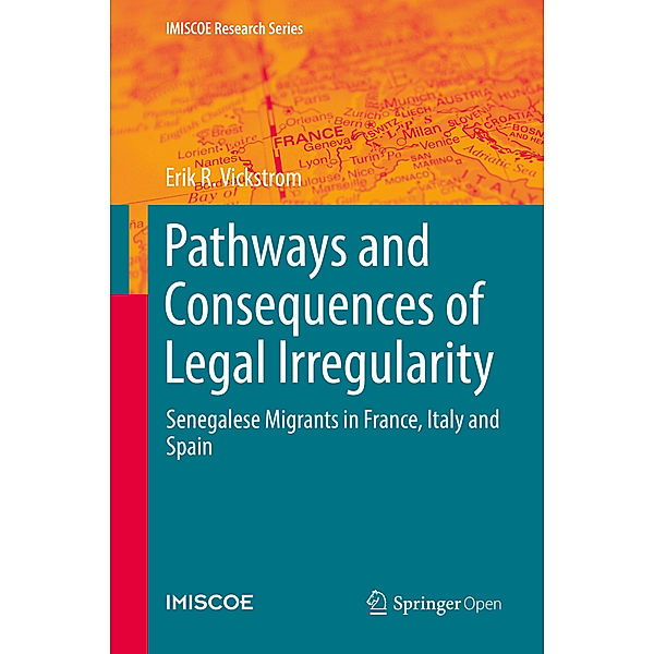 Pathways and Consequences of Legal Irregularity, Erik R. Vickstrom