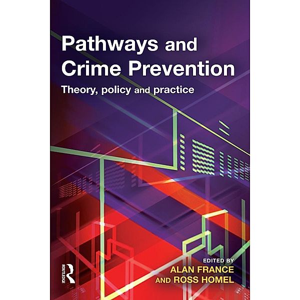 Pathways and Crime Prevention