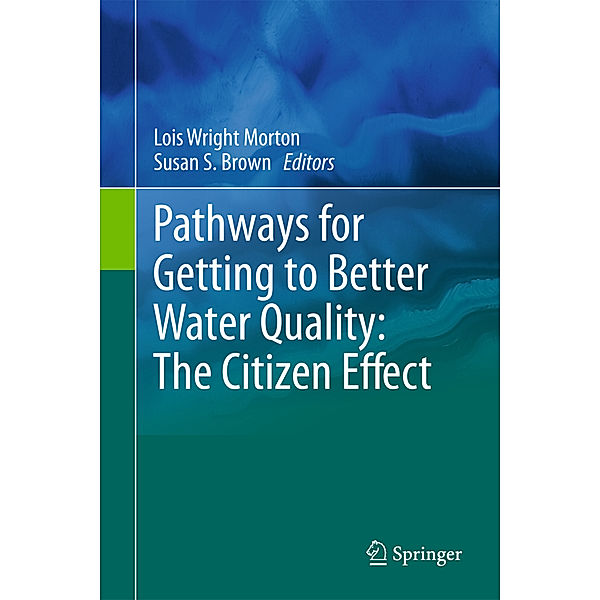 Pathways for Getting to Better Water Quality: The Citizen Effect