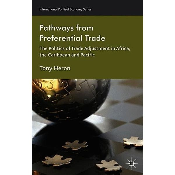 Pathways from Preferential Trade, T. Heron