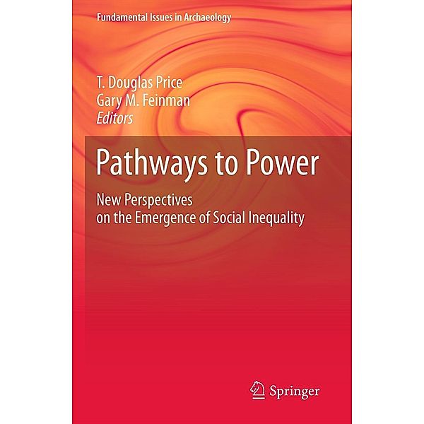 Pathways to Power / Fundamental Issues in Archaeology