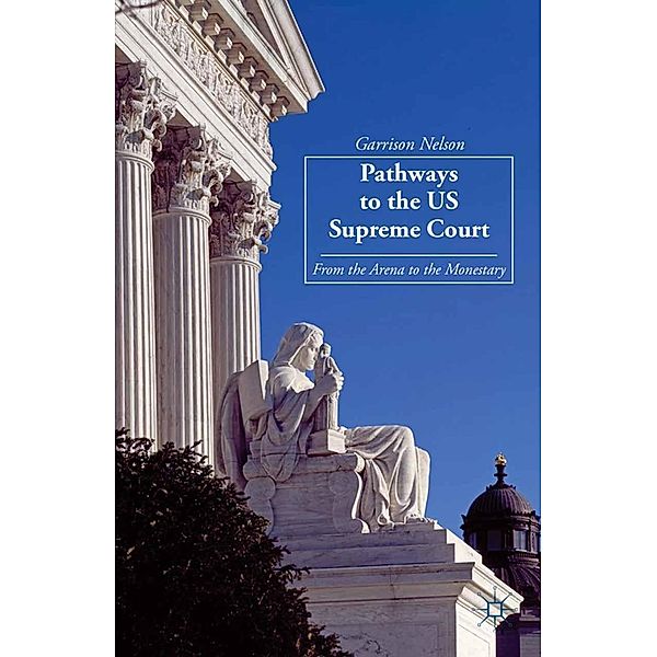 Pathways to the US Supreme Court, G. Nelson