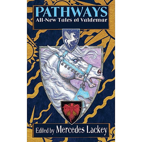 Pathways / Valdemar Anthologies Bd.11, Mercedes Lackey