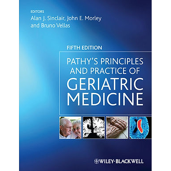 Pathy's Principles and Practice of Geriatric Medicine, 2 Vols.