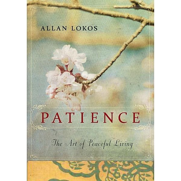 Patience, Allan Lokos