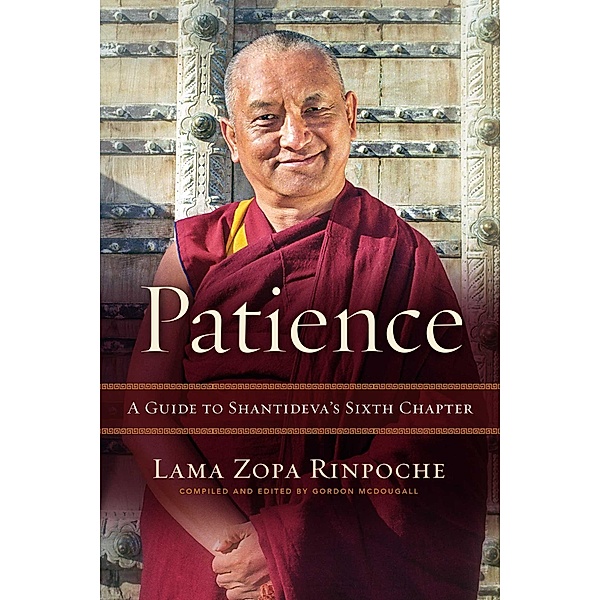 Patience, Lama Zopa Rinpoche
