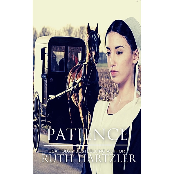 Patience (The Amish Buggy Horse, #4) / The Amish Buggy Horse, Ruth Hartzler