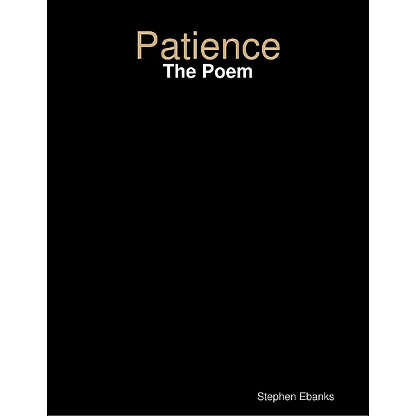 Patience: The Poem, Stephen Ebanks