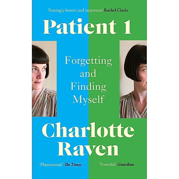 Patient 1, Charlotte Raven, Edward Wild