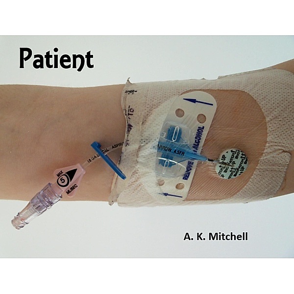 Patient, A. K. Mitchell